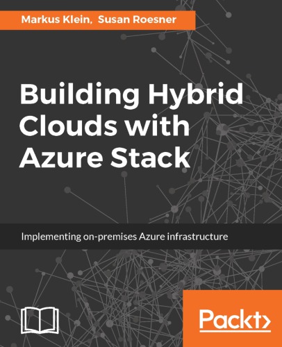 Building Hybrid Clouds with Azure Stack