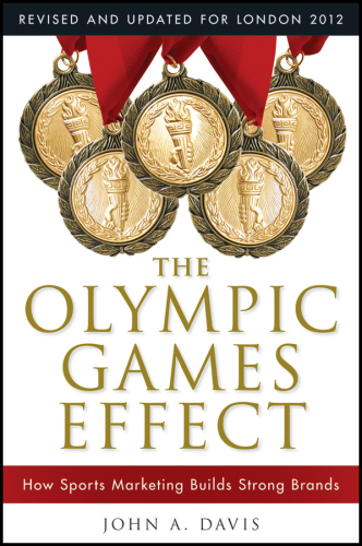 The Olympic Games Effect: the Value of Sports Marketing in Creating Successful Brands