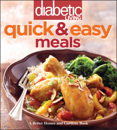 Diabetic living quick and easy meals