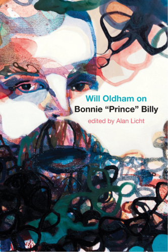 Will Oldham on Bonnie 'Prince' Billy