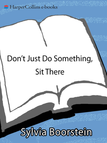 Don't Just Do Something, Sit There