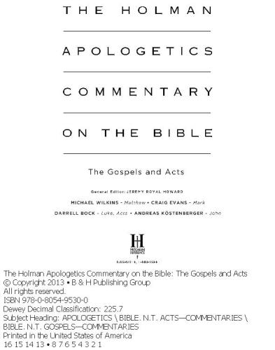 The Holman apologetics commentary on the Bible: the Gospels and Acts