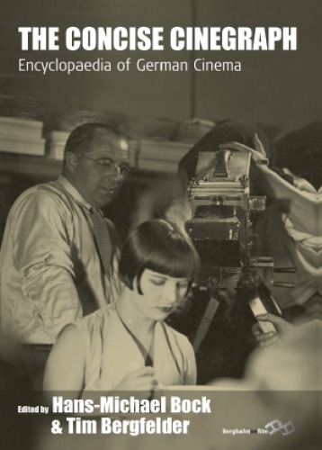 The concise cinegraph: An Encyclopedia of German Cinema