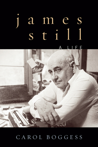 James Still: a life