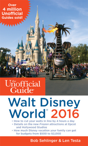 The Unofficial Guide to Walt Disney World 2016