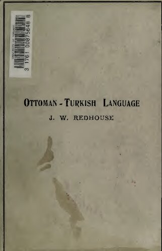 A Simplified Grammar of the Ottoman-Turkish Language: [1884]