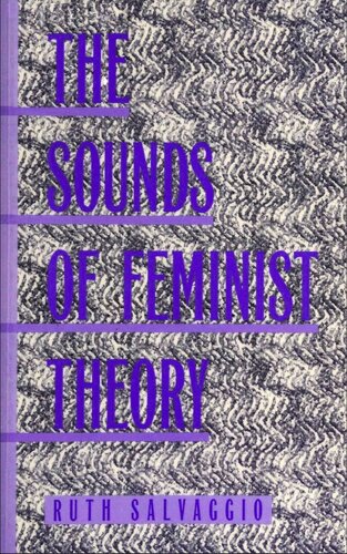 The sounds of feminist theory