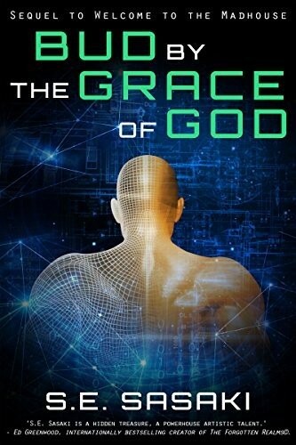 Bud by the Grace of God: Book Two of the Grace Lord Series