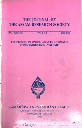 The Journal of the Assam Research Society, Volume XXXVIII, 1-2, 2001-2003