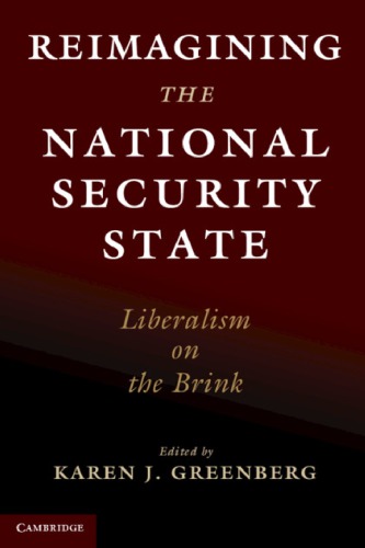 Reimagining The National Security State: Liberalism On The Brink