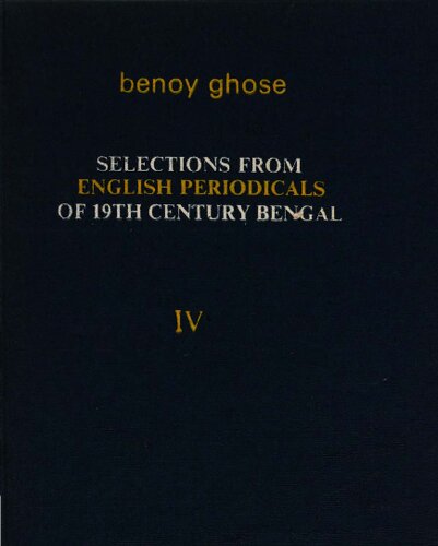 Selections from English periodicals of 19th century Bengal vol. 4