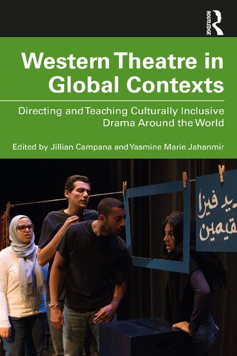 Western Theatre in Global Contexts: Directing and Teaching Culturally Inclusive Drama Around the World