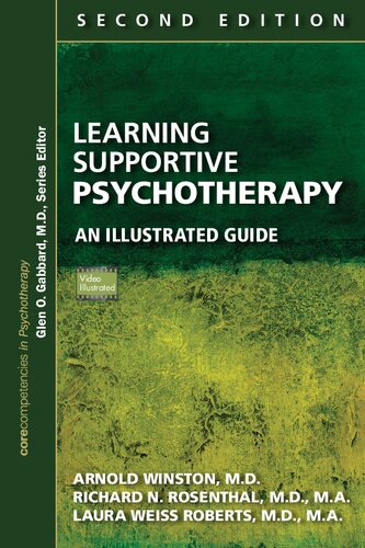 Learning supportive psychotherapy : an illustrated guide