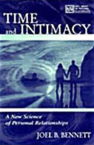 Time and Intimacy : A New Science of Personal Relationships