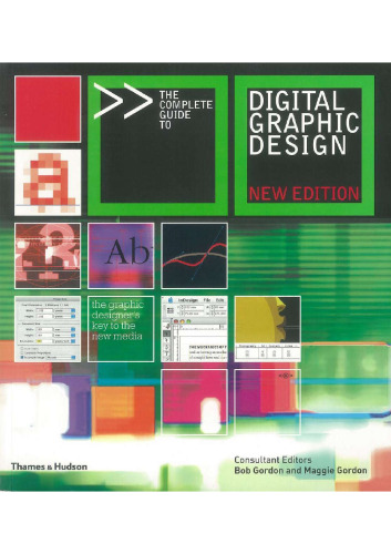 The Complete Guide to Digital Graphic Design