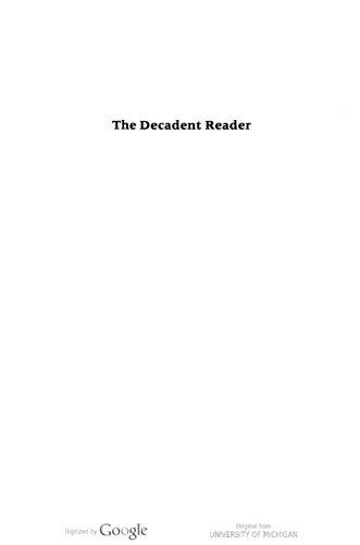 The Decadent Reader: Fiction, Fantasy, and Perversion from Fin-de-siècle France