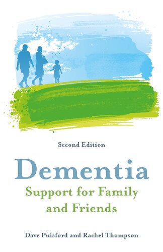 Dementia support for family and friends