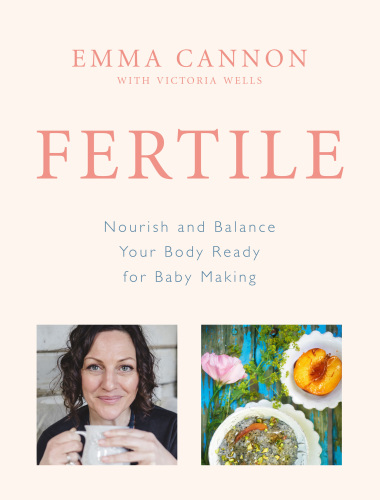 Fertile nourish and balance your body ready for baby making