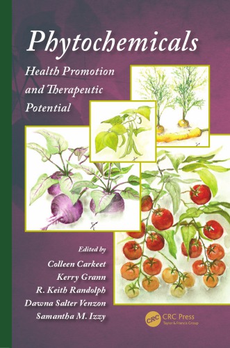 Phytochemicals Health Promotion and Therapeutic Potential