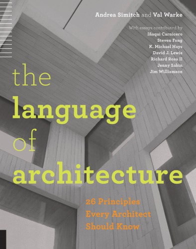 The language of architecture 26 principles every architect should know