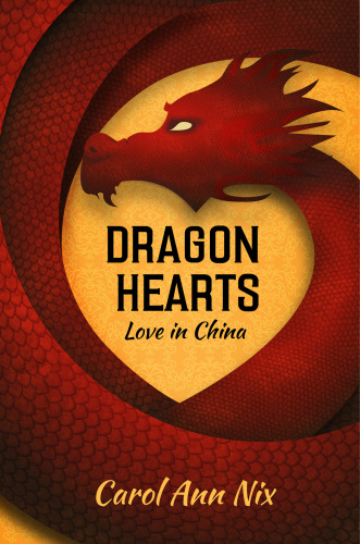 Dragon hearts: love in China