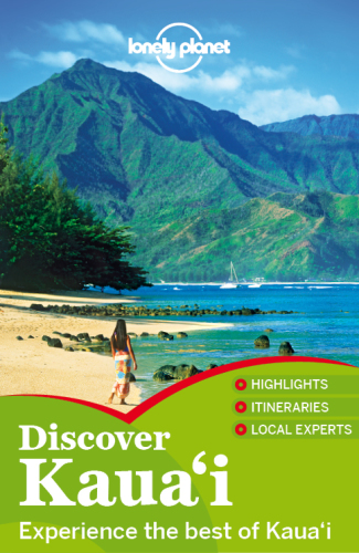 Discover Kaua'i: this edition written and researched