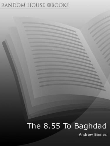 The 8:55 to Baghdad