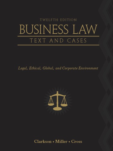 Business law: text and cases