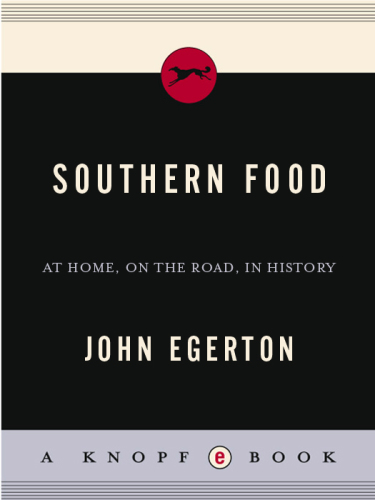 Southern food: at home, on the road, in history