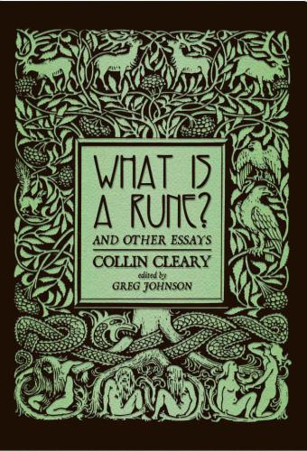 What is a Rune?: and other essays