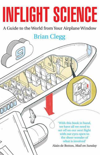 Inflight science a guide to the world from your airplane window