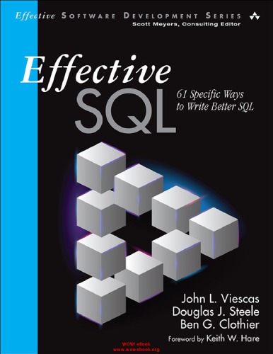 Effective SQL: 61 specific ways to write better SQL