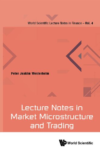 Lecture Notes in Market Microstructure and Trading