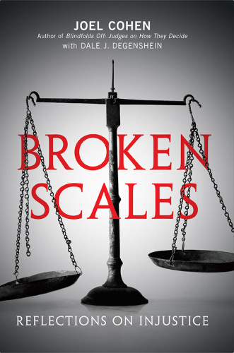 Broken scales: reflections on injustice