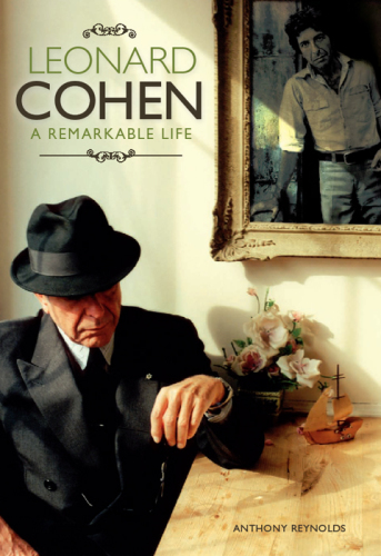 Leonard Cohen: a remarkable life