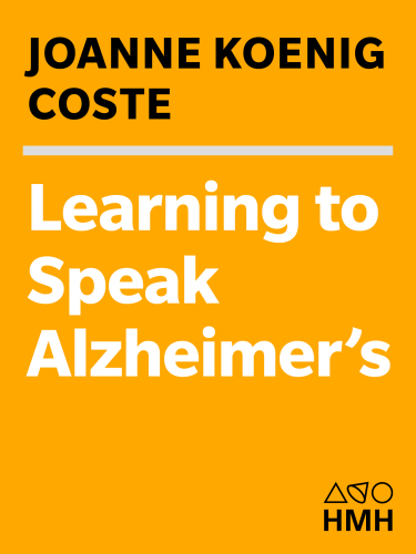 Learning to speak Alzheimer's: a groundbreaking approach for everyone dealing with the disease