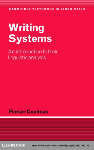 Writing systems: an introduction to their linguistic analysis