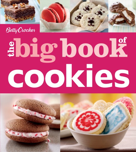 Betty Crocker the big book of cookies