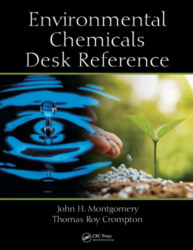 Environmental chemicals desk reference