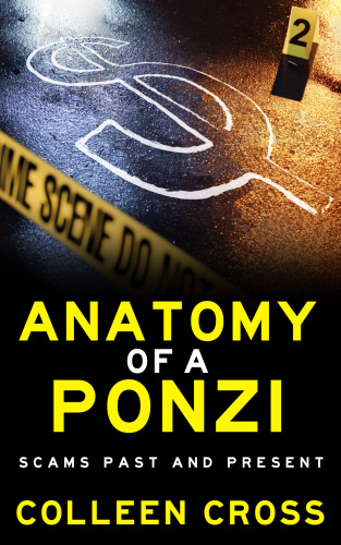 Anatomy of Ponzi: scams past and present