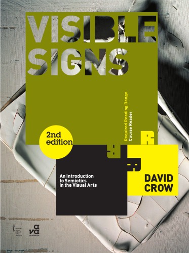 Visible signs an introduction to semiotics in the visual arts