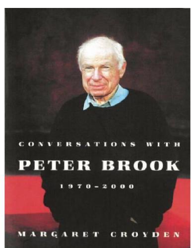 Conversations with Peter Brook: 1970-2000