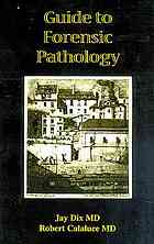 Guide to forensic pathology