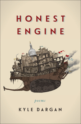 Honest engine: poems