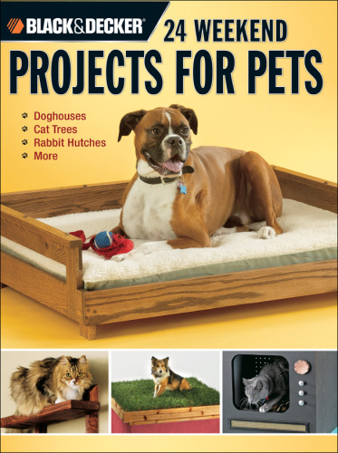 24 Weekend Projects for Pets