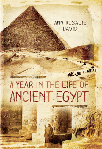 A Year in the Life of Ancient Egypt