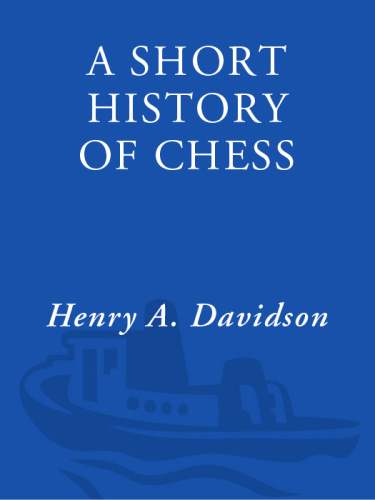 A Short History of Chess