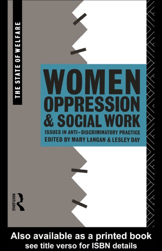 Women, Oppression and Social Work Issues in Anti-Discriminatory Practice