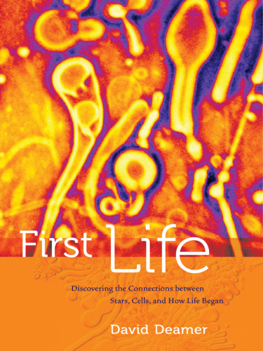 First life: discovering the connections between stars, planets, and evolution on earth