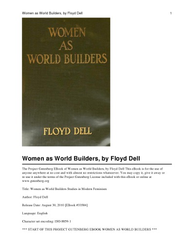 WOMEN AS WORLD BUILDERS: studies in modern feminism (classic reprint)